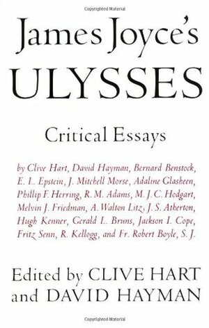 James Joyce's Ulysses: Critical Essays by Clive Hart, David Hayman