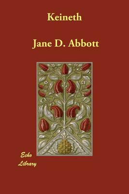 Keineth by Jane D. Abbott