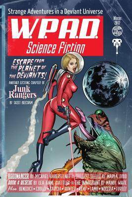 Strange Adventures in a Deviant Universe: Wpad Science Fiction by Mike Cooley, Mandy White, Diana Garcia
