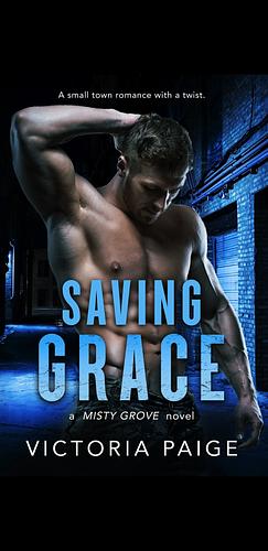 Saving Grace by Victoria Paige