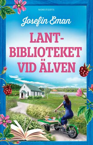 Lantbiblioteket vid älven by Josefin Eman