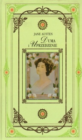 Duma i uprzedzenie by Jane Austen