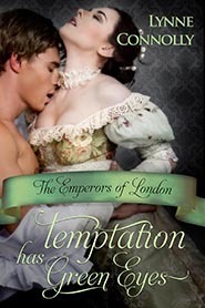 Temptation Has Green Eyes by Lynne Connolly