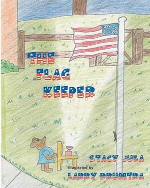 The Flag Keeper by Stacy Juba