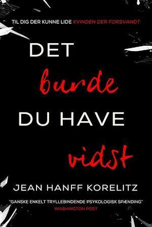 Det burde du have vidst, by Jean Hanff Korelitz