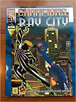 Bay City: Champions New Millennium by Matthew Grau