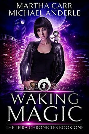 Waking Magic by Martha Carr, Michael Anderle