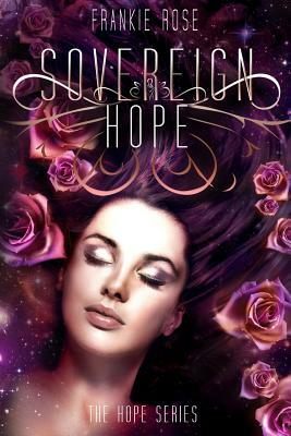 Sovereign Hope by Frankie Rose