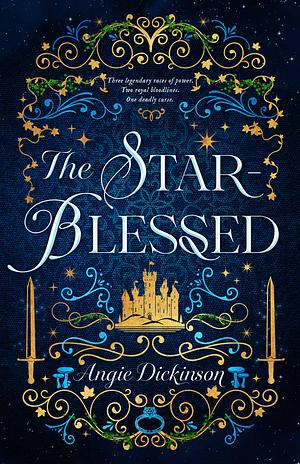 The Star-Blessed by Angie Dickinson