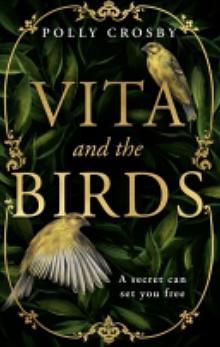 Vita and the Birds by Polly Crosby
