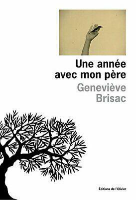 Une année avec mon père by Geneviève Brisac