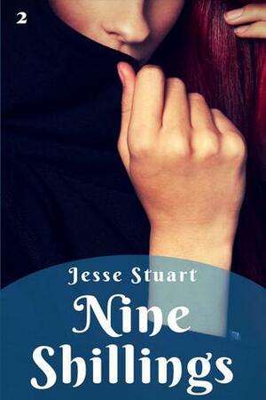 Nine Shillings by Jesse Stuart