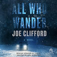 All Who Wander by Joe Clifford