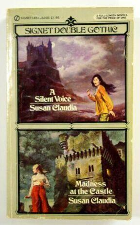 A Silent Voice / Madness at the Castle by William Johnston, Susan Claudia