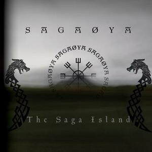 Sagaoya - The Saga Island: Book about Monsters from Iceland and Viking Sagas by Thor