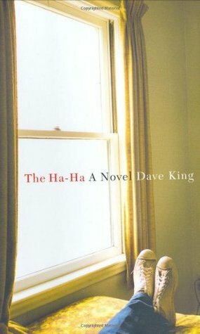 The Ha-Ha by Dave King