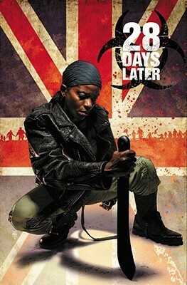 28 Days Later, Vol. 3: Hot Zone by Michael Alan Nelson