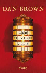 Der Da Vinci Code by Dan Brown