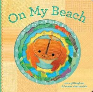 On My Beach by Sara Gillingham, Lorena Siminovich
