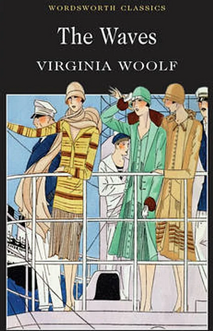 The Waves by Virginia Woolf