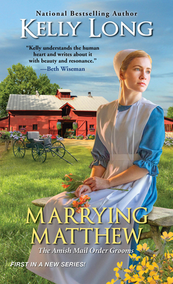 Marrying Matthew by Kelly Long