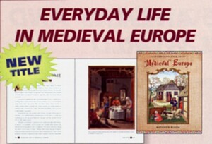 Everyday Life in Medieval Europe by Kathryn Hinds