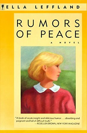 Rumors of Peace by Ella Leffland