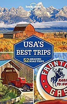 Lonely Planet USA's Best Trips by Lonely Planet