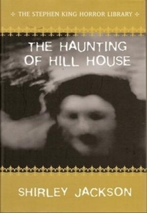 The Haunting of Hill House by Shirley Jackson