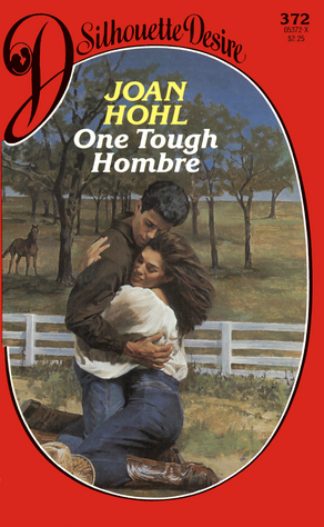 One Tough Hombre by Joan Hohl