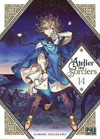 L'Atelier des Sorciers, Tome 14 by Kamome Shirahama