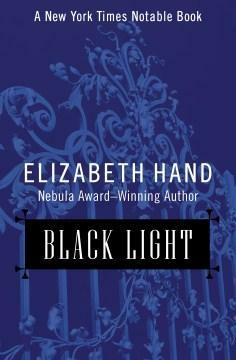 Black Light by Elizabeth Hand