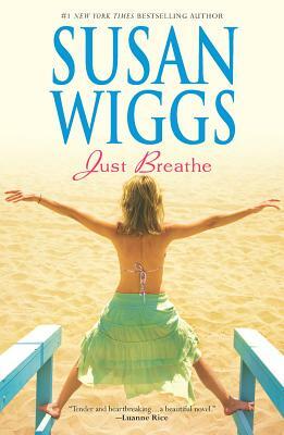 Just Breathe by Susan Wiggs