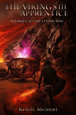 The Viking's Apprentice III: Journey to the Other Side by Kevin McLeod