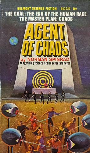 Agent of Chaos by Norman Spinrad