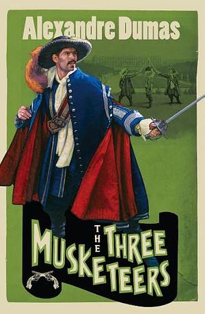 The Three Musketeers by Alexandre Dumas