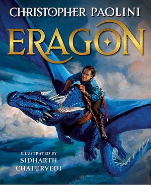 Eragon: The Illustrated Edition by Christopher Paolini