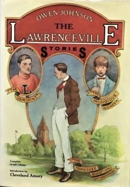 The Lawrenceville Stories by Owen Johnson
