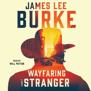 Wayfaring Stranger by James Lee Burke