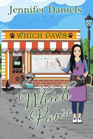 Which Paws by Jennifer Daniels, Jennifer Daniels