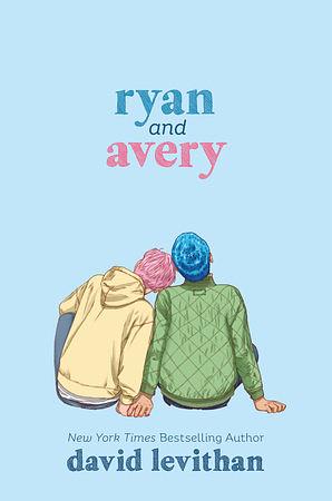 Ryan und Avery by David Levithan