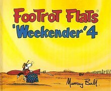 Footrot Flats Weekender 4 by Murray Ball