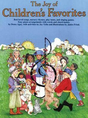 The Joy of Children's Favorites: Piano Solo by Denes Agay