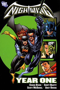 Nightwing: Year One by Andy Owens, Scott Beatty, Scott McDaniel, Chuck Dixon