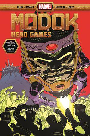 M. O. D. O. K. : Head Games by Jordan Blum, Patton Oswalt