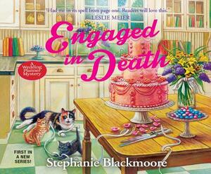 Engaged in Death by Stephanie Blackmoore