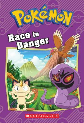 Race to Danger (Pokémon Classic Chapter Book #5) by Tracey West