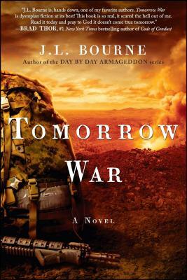 Tomorrow War, Volume 1: The Chronicles of Max [redacted] by J.L. Bourne