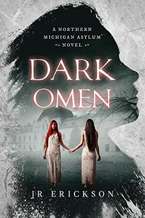 Dark Omen by J.R. Erickson