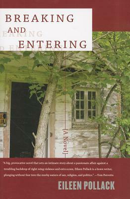 Breaking and Entering by Eileen Pollack